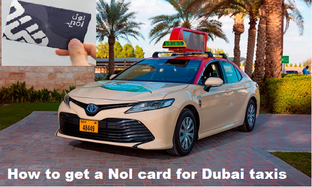How to get a Nol card for Dubai taxis