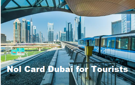 Nol Card Dubai for Tourists