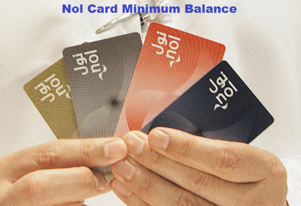 Nol Card Minimum Balance