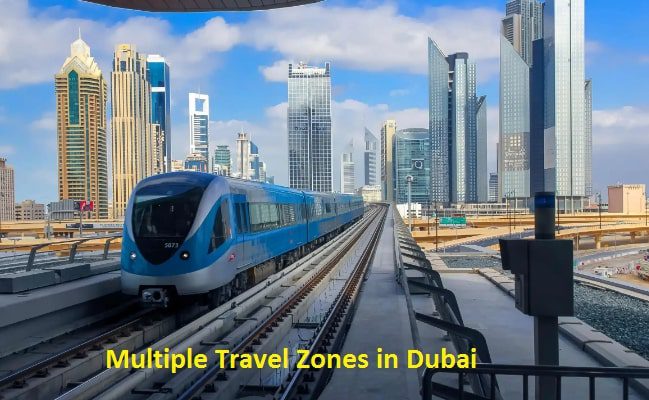 Multiple Travel Zones in Dubai